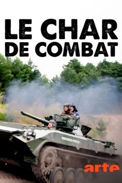 watch free Le Char de Combat, une Arme Centenaire hd online