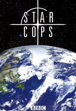 watch free Star Cops hd online