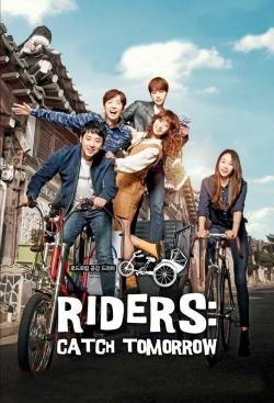 watch free Riders: Catch Tomorrow hd online