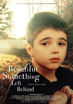 watch free Beautiful Something Left Behind hd online