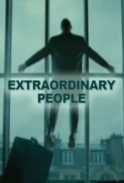 watch free Extraordinary People hd online