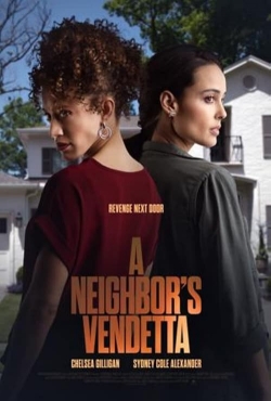 watch free A Neighbor's Vendetta hd online