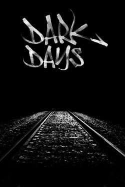 watch free Dark Days hd online