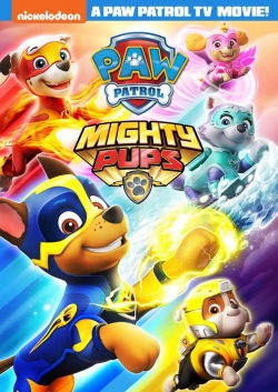 watch free PAW PATROL: Mighty Pups hd online