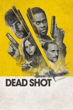 watch free Dead Shot hd online