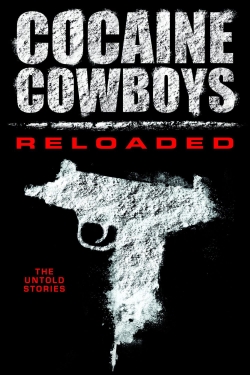 watch free Cocaine Cowboys: Reloaded hd online