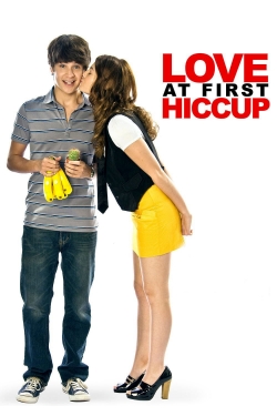 watch free Love at First Hiccup hd online