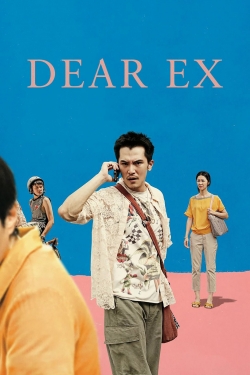 watch free Dear Ex hd online