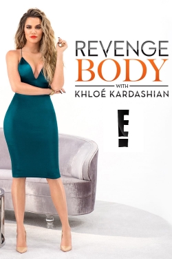 watch free Revenge Body With Khloe Kardashian hd online