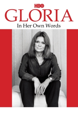 watch free Gloria: In Her Own Words hd online