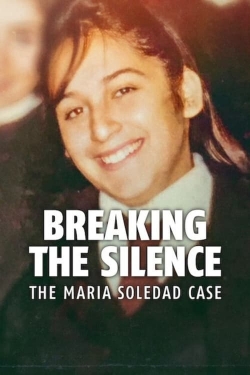 watch free Breaking the Silence: The Maria Soledad Case hd online