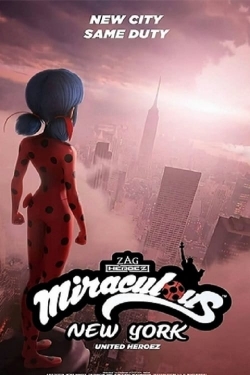 watch free Miraculous World: New York, United HeroeZ hd online