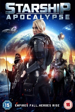 watch free Starship Apocalypse hd online