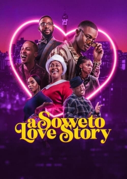 watch free A Soweto Love Story hd online