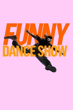 watch free The Funny Dance Show hd online