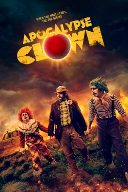 watch free Apocalypse Clown hd online