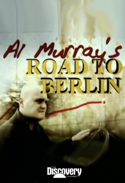 watch free Al Murray's Road to Berlin hd online