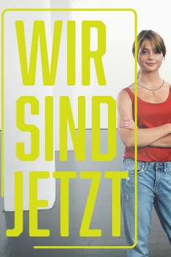 watch free Wir sind jetzt hd online