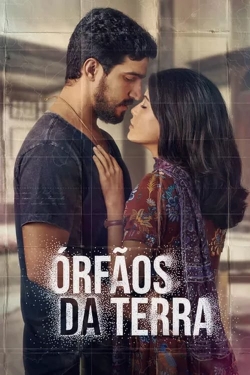 watch free Órfãos da Terra hd online