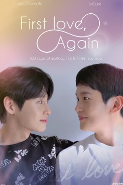 watch free First Love, Again hd online