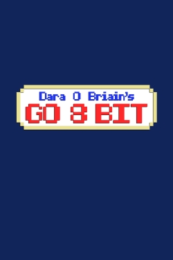 watch free Dara O Briain's Go 8 Bit hd online