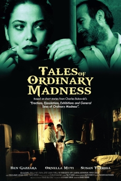 watch free Tales of Ordinary Madness hd online