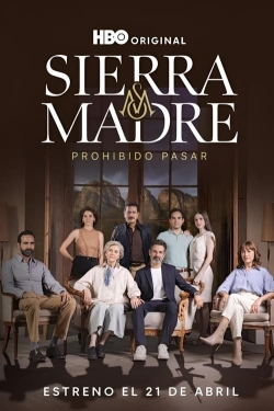 watch free Sierra Madre: No Trespassing hd online