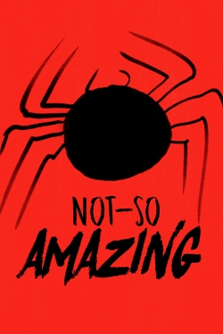 watch free Not-So Amazing hd online