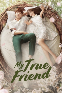 watch free My True Friend hd online