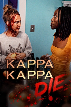 watch free Kappa Kappa Die hd online