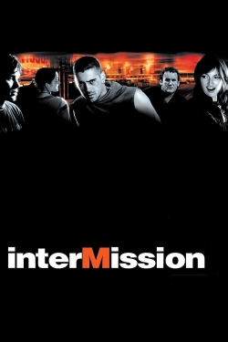 watch free Intermission hd online