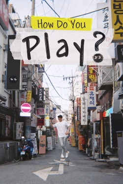 watch free How Do You Play? hd online