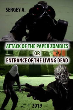 watch free Attack of the paper zombies or entrance of the living dead hd online