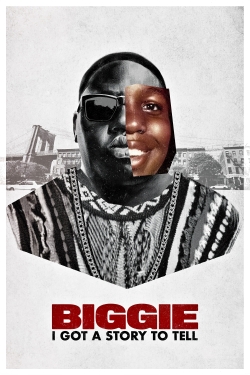 watch free Biggie: I Got a Story to Tell hd online