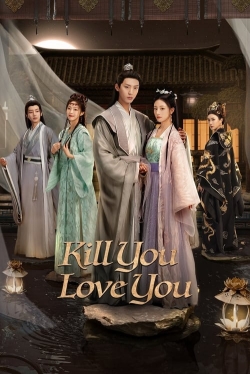 watch free Kill You Love You hd online