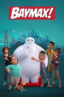 watch free Baymax! hd online