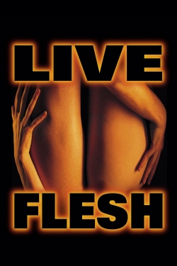 watch free Live Flesh hd online