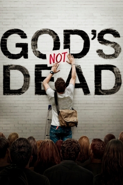 watch free God's Not Dead hd online