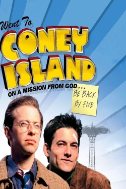 watch free Went to Coney Island on a Mission from God... Be Back by Five hd online