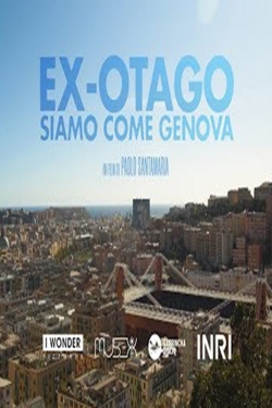 watch free Ex-Otago. Siamo come Genova hd online