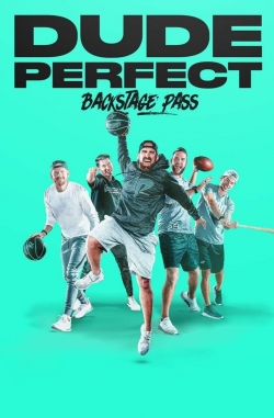 watch free Dude Perfect: Backstage Pass hd online