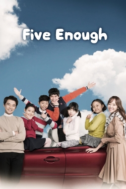 watch free Five Enough hd online