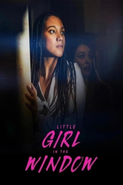 watch free Little Girl in the Window hd online