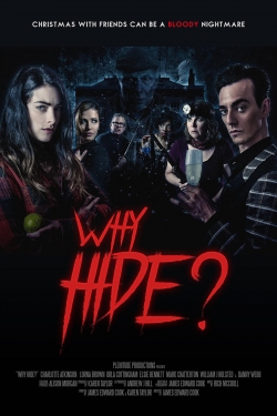 watch free Why Hide? hd online