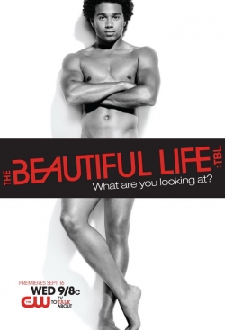 watch free The Beautiful Life: TBL hd online