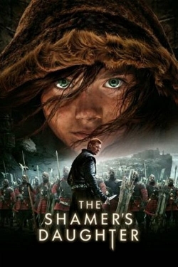 watch free The Shamer's Daughter hd online