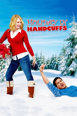 watch free Holiday in Handcuffs hd online