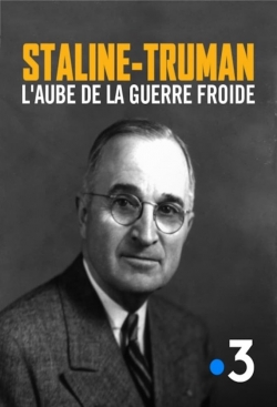 watch free Staline-Truman, l'aube de la guerre froide hd online