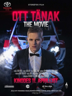 watch free Ott Tänak: The Movie hd online