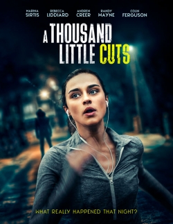 watch free A Thousand Little Cuts hd online